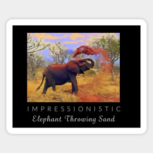 Elephant Throwing Sand Impressionism Magnet